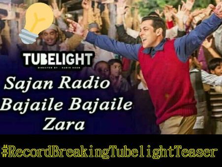 #Bajaile: सलमान खान के ट्यूबलाइट टीज़र ने एक और धमाका कर दिया है!