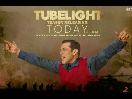 ट्यूबलाइट टीज़र से पहले सलमान खान का आखिरी एलान...धमाकेदार POSTER के साथ!