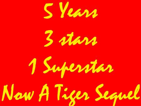 हिट से सुपरहिट और सुपरहिट से ब्लॉकबस्टर सीक्वल...एकदम 'TIGER' रेडी