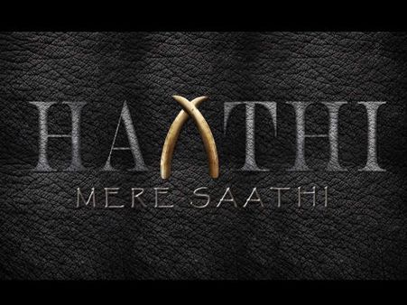 राणा डग्गुबाती की हाथी मेरे साथी की पहली झलक OUT..आप भी देखिए