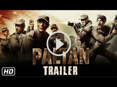 Paltan trailer: 1967 के भारत चीन युद्ध की धमाकेदार कहानी, जोश भर देगा फिल्म का ट्रेलर