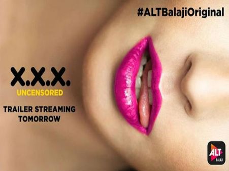 2018 की बेहद बोल्ड वेब सीरीज, XXX का ये Trailer अकेले में देखिए, नहीं तो