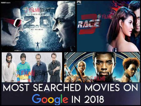 TOP 10: 2018 में सबसे ज्यादा पॉपुलर रही ये 10 फिल्में- 2.0 से लेकर सलमान की रेस 3 शामिल