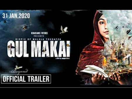 गुल मकई ट्रेलर - दिल को झकझोर देगी मलाला यूसफ़ज़ई की ये कहानी