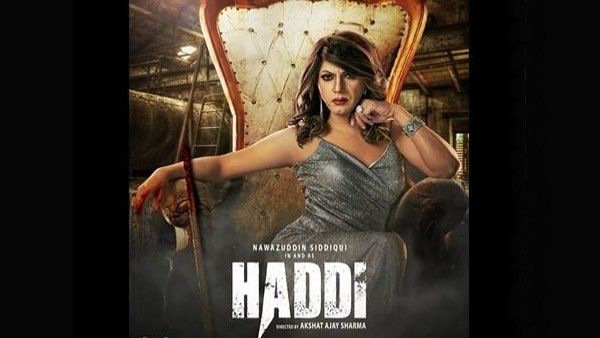 'Haddi' का पोस्टर हुआ जारी, नवाजुद्दीन सिद्दीकी का फर्स्ट लुक देख हैरान रह जाएंगे आप