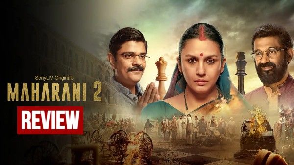 महारानी सीज़न 2 रिव्यू: सत्ता Vs सिद्धांत में जीतती हैं हुमा क़ुरैशी, सोहम शाह - अमित सियाल बने मज़बूत साथी