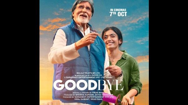 अमिताभ बच्चन और रश्मिका मंदाना की फिल्म 'गुडबाय' का पहला पोस्टर रिलीज, बाप-बेटी एक साथ
