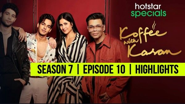 कॉफी विद करण सीज़न 7: कैटरीना कैफ, इशान खट्टर, सिद्धांत चतुर्वेदी की मज़ेदार केमिस्ट्री, हुए ढेर सारे खुलासे