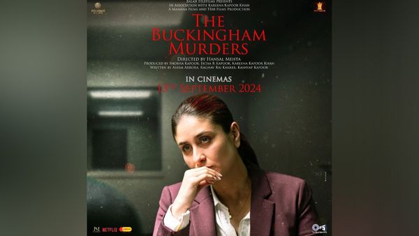 ’द बकिंघम मर्डर्स' के ग्रैंड ट्रेलर लॉन्च से पहले, करीना कपूर खान का दिलचस्प पोस्टर हुआ जारी!