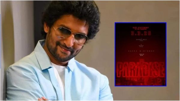 नानी के जन्मदिन पर 'द पैराडाइज़' मेकर्स का खास तोहफा, 3 मार्च को आएगा बड़ा अपडेट