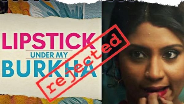 'लिपस्टिक अंडर माई बुर्का' से प्राब्लम क्या है?
