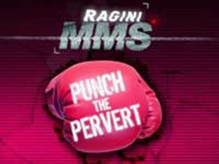Ragini MMS will now Punch the Perverts on FB