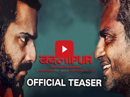 Badlapur Teaser Is Out: Varun Dhawan Steals The Show!