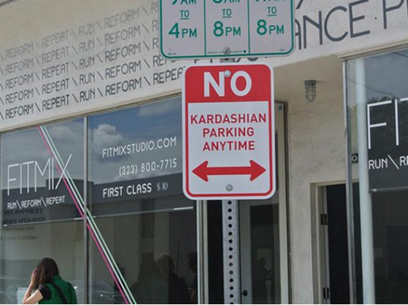 'No Kardashian Parking' Signs Surface In Hollywood