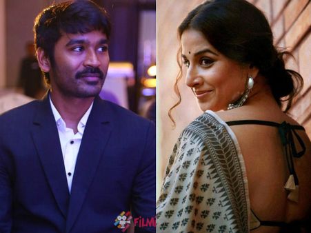 Dhanush To Play Dual Role, Vidya Balan Approached For A Negative Character!
