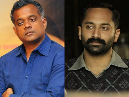 CONFIRMED: Fahadh Faasil In Gautham Menon's Multilingual