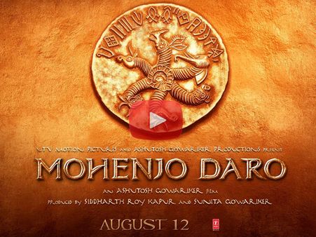 Hrithik Roshan's Mohenjo Daro Motion Poster Is A Ride Through History!