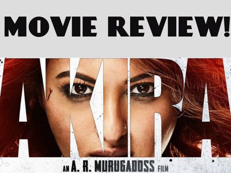 Akira Movie Review: No More Damsel In Distress; This Time Sonakshi Sinha Is A Rebel!