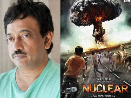 Ram Gopal Verma's First International Film Nuclear To Be Made At A Whopping Budget Of Rs. 340 Crores