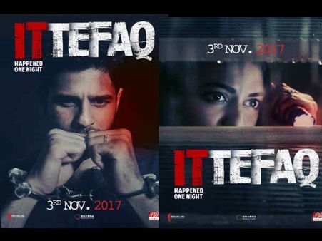 Ittefaq POSTERS! Sidharth Malhotra & Sonakshi Sinha Keep You Guessing About What Happened That Night