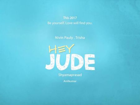 Nivin Pauly's Hey Jude To Go On Floors Soon