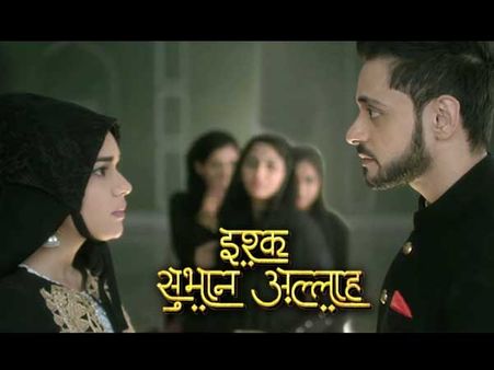 Ishq Subhan Allah: Complaint Filed Against The Show For Wrongful Representation Of Religious Facts