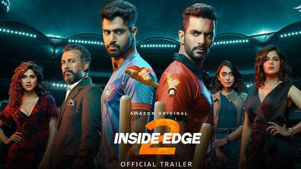 Inside Edge 2 Trailer Looks Bigger; This Season Is All About Power Vs Truth