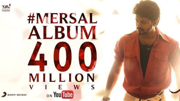 Vijay's Mersal Album Crosses 400 Million Views On YouTube!
