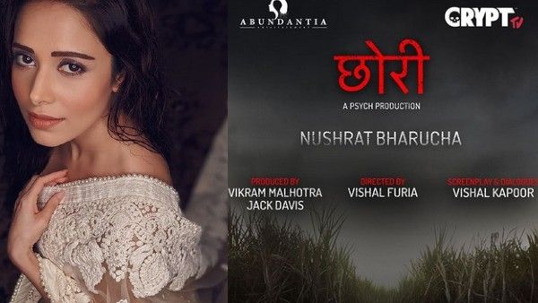 Chori: Nushrat Bharucha Confirms Starring In Hindi Remake Of Marathi Horror Film Lapachhapi