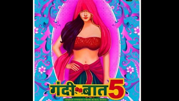 Gandii Baat 5 Makers Unveil The Poster; Here’s When The Show Will Be Launched