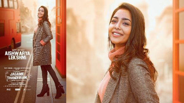 Dhanush's Jagame Thandhiram: Aishwarya Lekshmi's First Look Poster Is Out!