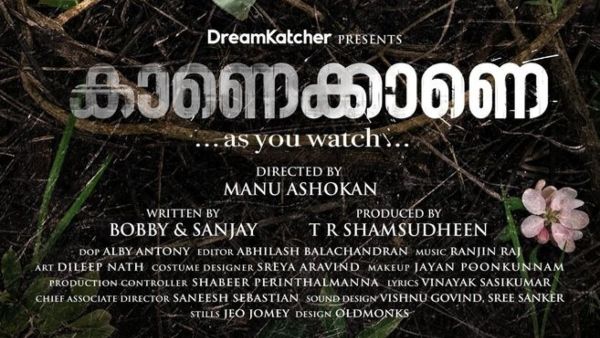 Kaanekkane: The Multi-Starrer Project To Start Rolling Soon?