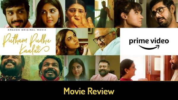 Putham Pudhu Kaalai Movie Review: Much Needed Shots Of Love, Hope And New Beginnings!