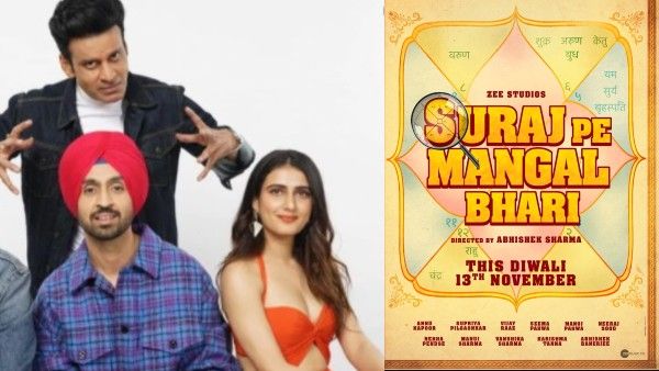 Manoj, Diljit And Fatima's Suraj Pe Mangal Bhari First Poster Out; Film To Release On November 13