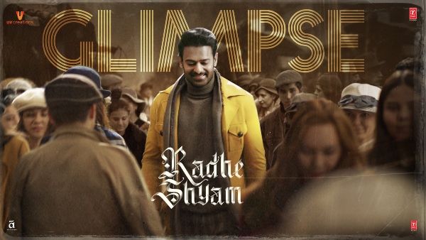 Radhe Shyam Glimpse Is Out: Prabhas And Pooja Hegde Win Hearts With Electrifying Chemistry!