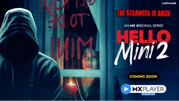 MX Player Drops The Teaser Of Psychological Thriller Hello Mini 2