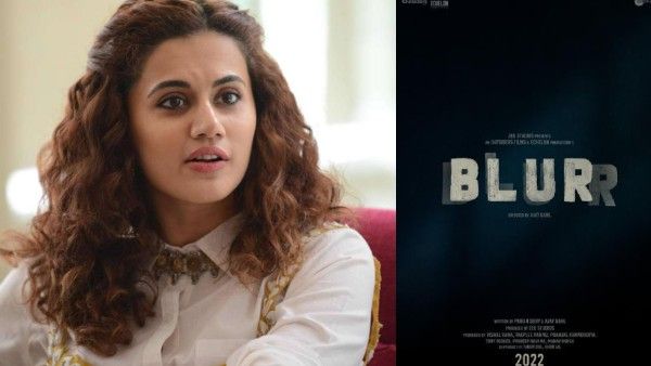 Taapsee Pannu Announces Her Production Debut With Ajay Bahl's Blurr; To Headline The Star Cast