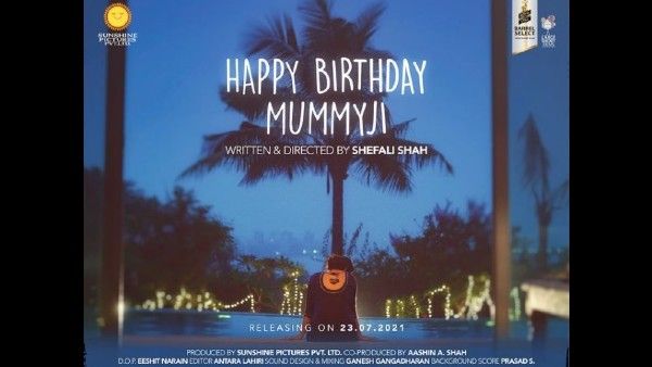 Shefali Shah Shares The First Poster Of Her Directorial Happy Birthday Mummyji