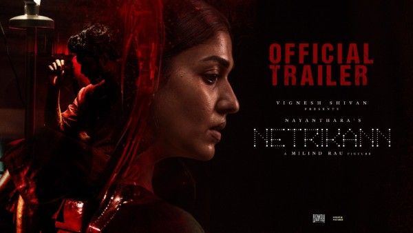 Netrikann Trailer Out: Nayanthara And Ajmal Ameer Look Promising In This Nail-Biting Thriller!