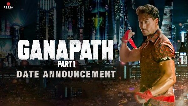 Tiger Shroff's Ganapath's Release Date Is Out!