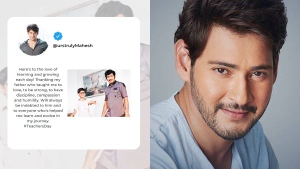 Superstar Mahesh Babu Thanks His Father, Superstar Krishna On Teachers Day