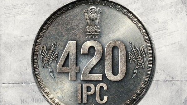 420 IPC Release Date And Streaming Time On ZEE5 [Details Inside]