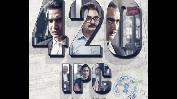 420 IPC Movie Review: Rohan Mehra Is The One To Lookout For In This Gritty Courtroom Drama