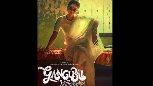 Special Feature: Alia Bhatt's Gangubai Kathiawadi Is A Must-Watch Due To THESE 5 Reasons