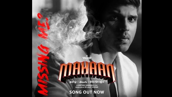 Dhruv Vikram Dons The Hat Of A Singer And Rapper For The First Time With “Missing Me?” From Mahaan