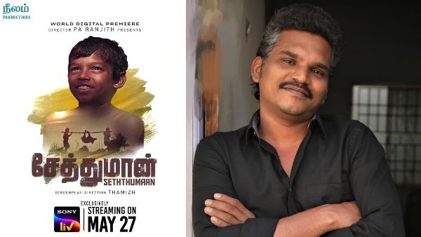 EXCLUSIVE: Seththumaan Director Thamizh: The Real Magic Happens When The Audiences Watch The Film!