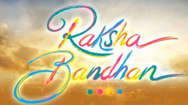 Raksha Bandhan Motion Poster Out: Akshay Kumar-Bhumi Pednekar's Film To Release On August 11