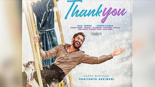 Thank You First Review: Appreciation Pours In For Naga Chaitanya's Film With Vikram K Kumar!