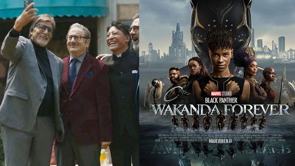 BO Report: Uunchai Shows Fantastic Trending, Black Panther: Wakanda Forever Earns Over 50 cr In 1st Weekend