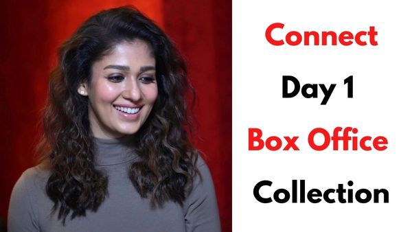 Connect Day 1 Box Office Collection: Nayanthara’s Experimental Horror Film Fails As A Theatrical Release!